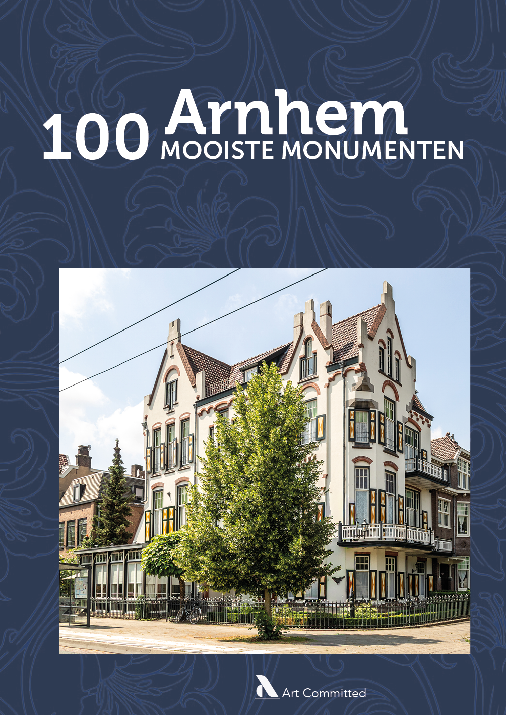 Omslag 100 Mooiste Monumenten van Arnhem